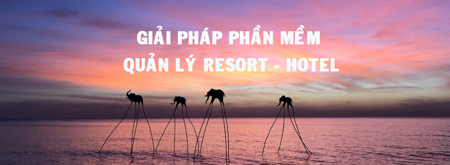 phan mem quan ly resort hotel-banner1 phan mem quan ly resort hotel-banner1