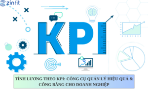 tính lương theo kpi